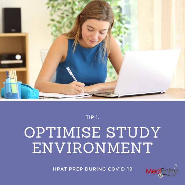 HPAT Preparation During Coronavirus - Tip 1: Optimise Your Study Environment