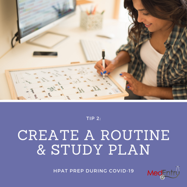 HPAT Preparation During Coronavirus - Tip 2: Create a Routine and HPAT Study Plan
