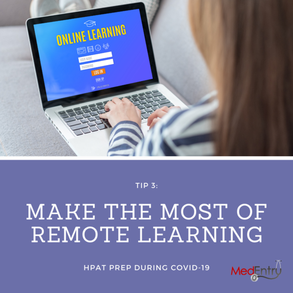 HPAT Preparation During Coronavirus - TIP 3: Make the Most of Remote HPAT Learning