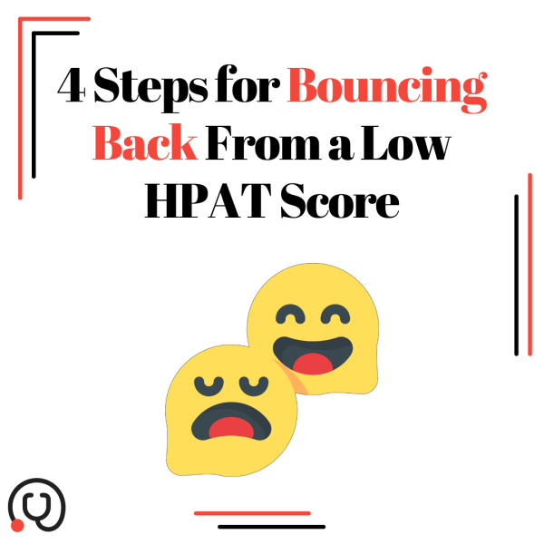 Didn’t Do Well in HPAT? Here’s How to Bounce Back in 4 Steps